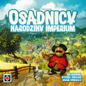 Osadnicy: Narodziny Imperium