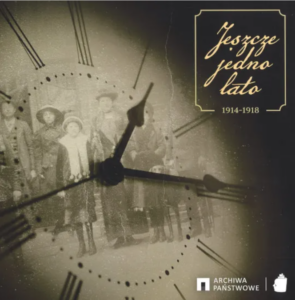 Jeszcze jedno lato. 1914-1918