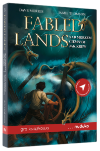 Fabled Lands 3: Nad morzem ciemnym jak krew