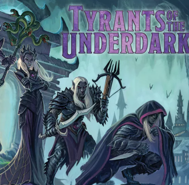 Dungeons &amp; Dragons: Tyrants of the Underdark