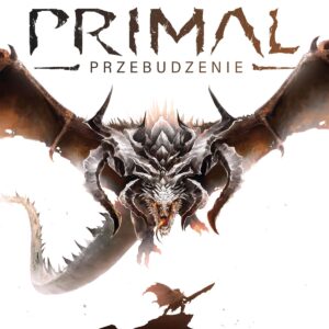 Primal: Przebudzenie