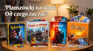 Jakie gry planszowe dla początkujących?