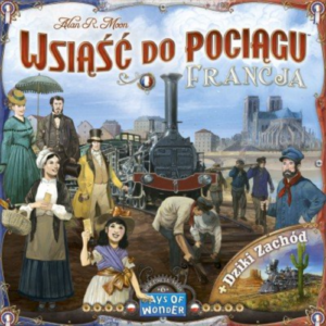Wsiąść do Pociągu: Kolekcja Map 6 – Francja i Dziki Zachód