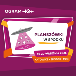 Nadchodzą Planszówki w Spodku!