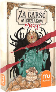 Za garść miedziaków: Więcej