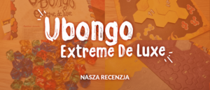 Recenzja: Ubongo Extreme De Luxe