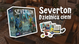 Severton. Dzielnica cieni